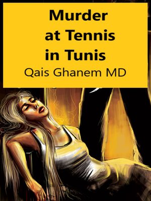 cover image of Murder at Tennis in Tunis